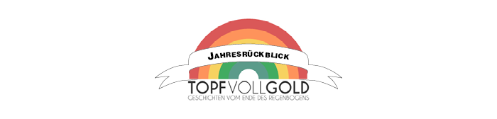 Topfvollgold Jahresrückblick